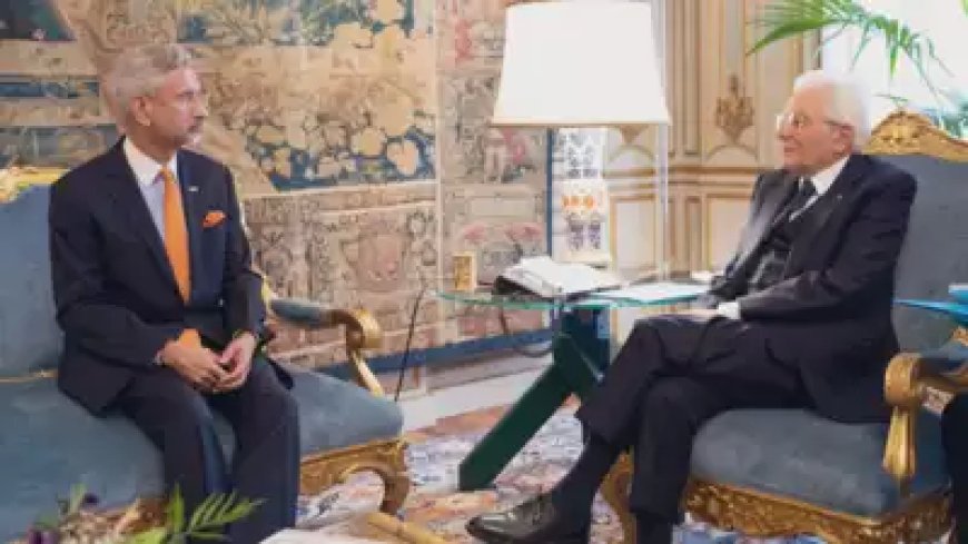 जयशंकर ने इटली के राष्ट्रपति सर्जियो मैटरेल्ला से मुलाकात की; रणनीतिक साझेदारी को आगे बढ़ाने के तरीकों पर चर्चा
