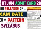 IIT JAM 2024 एडमिट कार्ड: कब, कहां और कैसे डाउनलोड करें