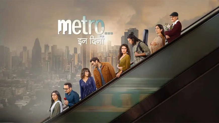 Metro In Dino Movie Review: Anurag Basu's Sequel Delivers Emotion, Empowerment, and Depth